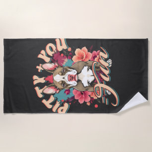 Pitbull Pitbulls Pitty + You = Fun Beach Towel
