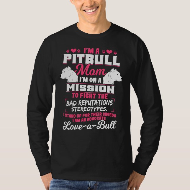 Pitbull Quote T-Shirt (Front)