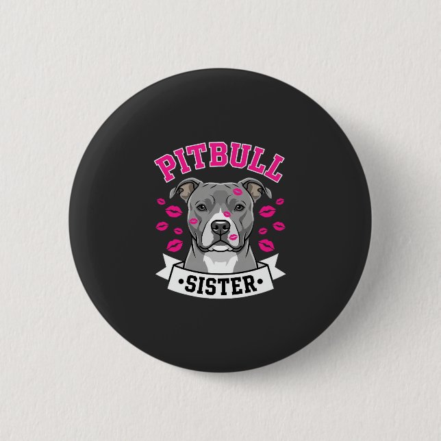 Pitbull Sister Dog Lover Vector Design Button (Front)