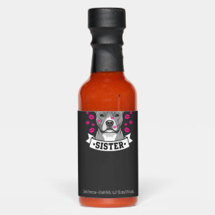 Pitbull Sister Dog Lover Vector Design Hot Sauces