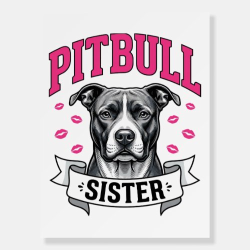 Pitbull Sister Vintage Dog Lover Vector Design_1 Foam Board