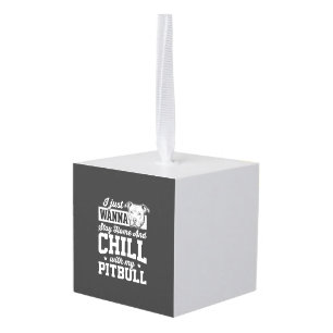 Pitbull Stay Home And Chill Design Cube Ornament