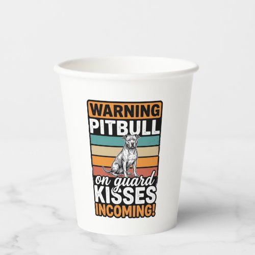 Pitbull Warning Kisses Incoming Vintage Dog Design Paper Cups