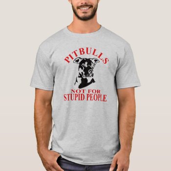 Pitbulls T-shirt by mitmoo3 at Zazzle