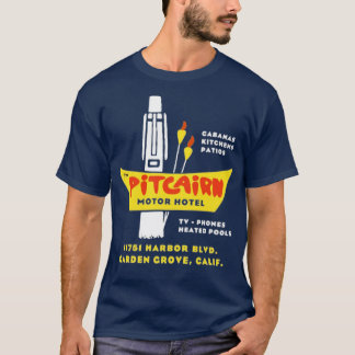 Pitcairn Motor Hotel - Garden Grove, CA - Vintage T-Shirt