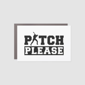 Pitch Please – Funny Softball|Baseball Quote Car Magnet
