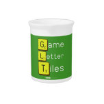 Game
 Letter
 Tiles  Pitchers