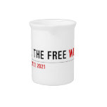 F*CK THE FREE  Pitchers