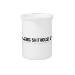 Carpetbagging Shithouse street  Pitchers