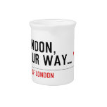 London, your way...  Pitchers