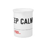 KEEP CALM  Pitchers