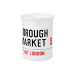 Borough  Market   Pitchers