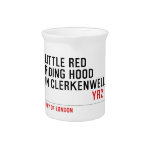 Little Red  Riding Hood  in CLERKENWELL   Pitchers