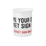 make your own street sign  Pitchers