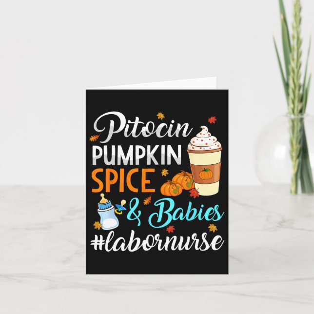 Pitocin Pumpkin Spice And Bybies Delivery Labor Nu Card (Front)
