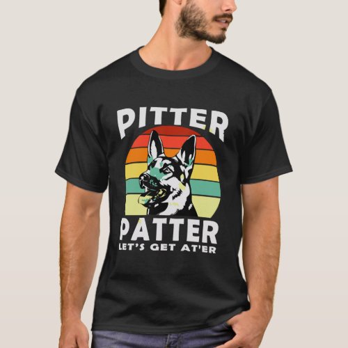 Pitter Tshirt Patter German Shepherd Dog Funny Vin