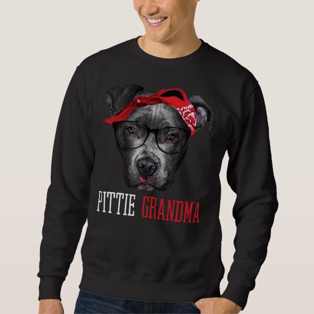 Pittie Grandma Pitbull Granny Dog Lovers Grandmoth Sweatshirt (Front)
