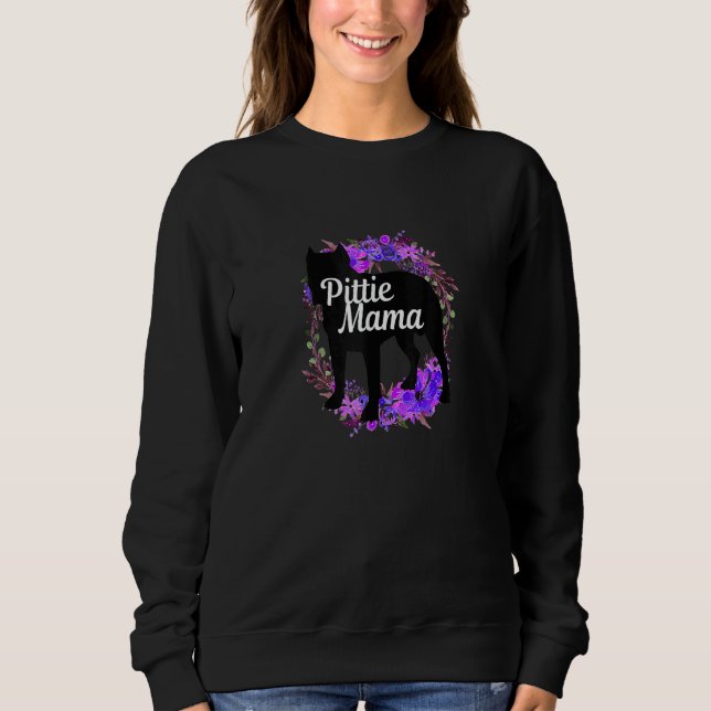 Pittie Mama Pitbull   Pit Bull Dog Mom Mother Sweatshirt (Front)