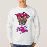 Pittie Mom Funny mother&#39;s day Gift for Pitbull Dog T-Shirt