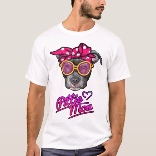 Pittie Mom Funny mothers day Gift for Pitbull Dog T_Shirt