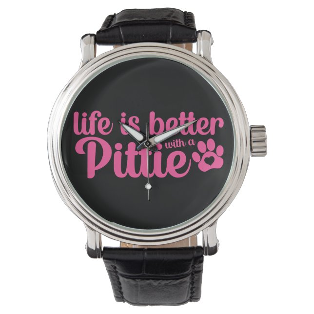 Pittie Mom Life is Better Dog Paw Pink Watch (Front)