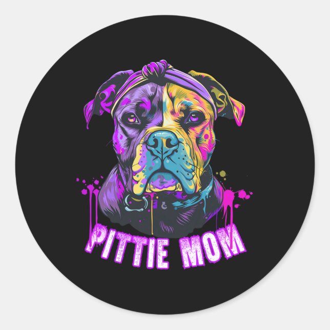 Pittie Mom Pitbull Dog Lovers Mothers Day  Classic Round Sticker (Front)