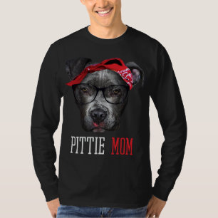 Pittie Mom Pitbull Dog Lovers Mothers Day Gift Hoo T-Shirt