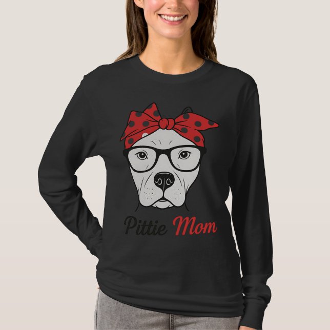 Pittie Mom T-Shirt (Front)