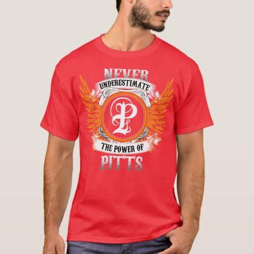 Pitts Name Shirt Never Underestimate The Power Of 