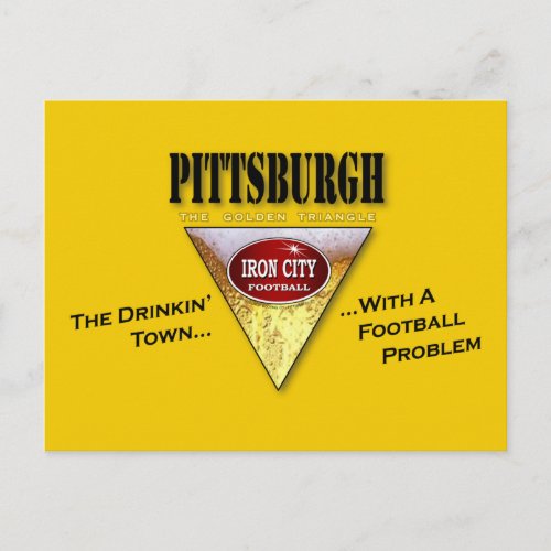 Pittsburgh a Drinking Town with a Football Problem Postcard