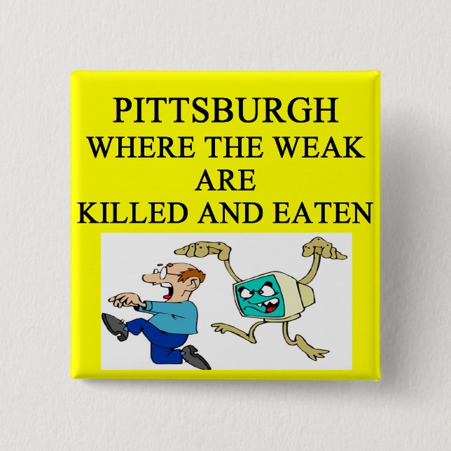PITTSBURGH BUTTON (Front)