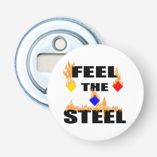 Pittsburgh Feel The Steel Fire Football Sports  Na Bottle Opener