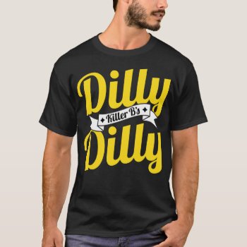 Pittsburgh Killer B's Dilly Dilly Shirt by 785tees at Zazzle