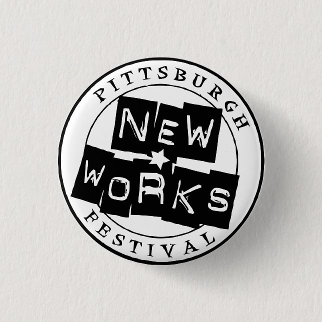 Pittsburgh New Works Festival Button (small) (Front)