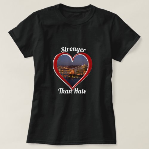 Pittsburgh PA Stronger Than Hate T_Shirt