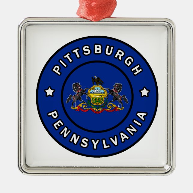 Pittsburgh Pennsylvania Metal Ornament (Front)