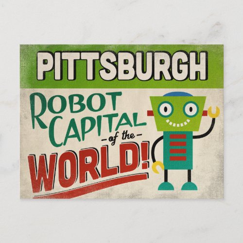 Pittsburgh Pennsylvania Robot _ Funny Vintage Postcard