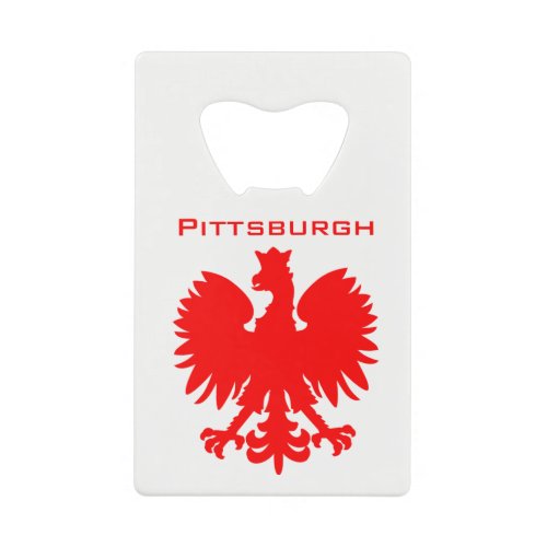 Pittsburgh Polish Eagle Bottle Opener