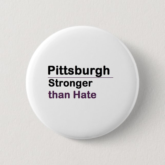 Pittsburgh Stronger than Hate Button (Front)