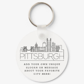 Pittsburgh Stylized Skyline | Custom Slogan Keychain