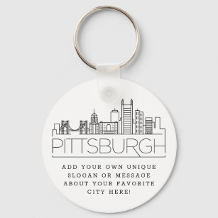 Pittsburgh Stylized Skyline   Custom Slogan Keychain