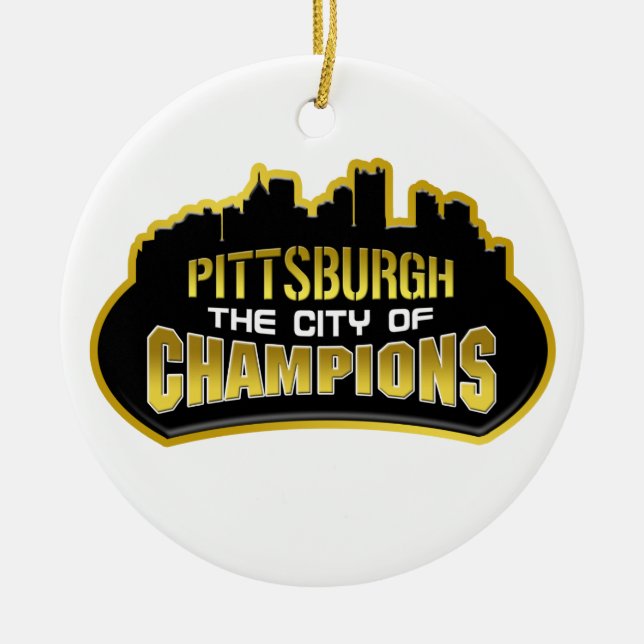 Pittsburgh The City Of Champions Ceramic Ornament (Front)