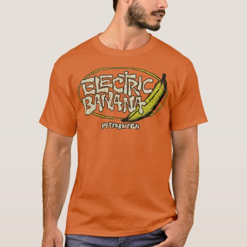 Pittsburgh The Electric Banana 1977  T_Shirt