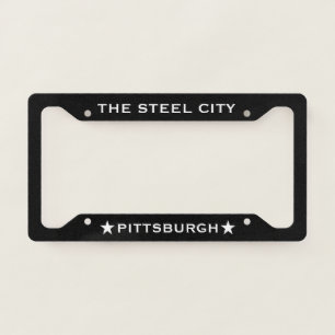 Pittsburgh The Steel City Black License Plate Frame
