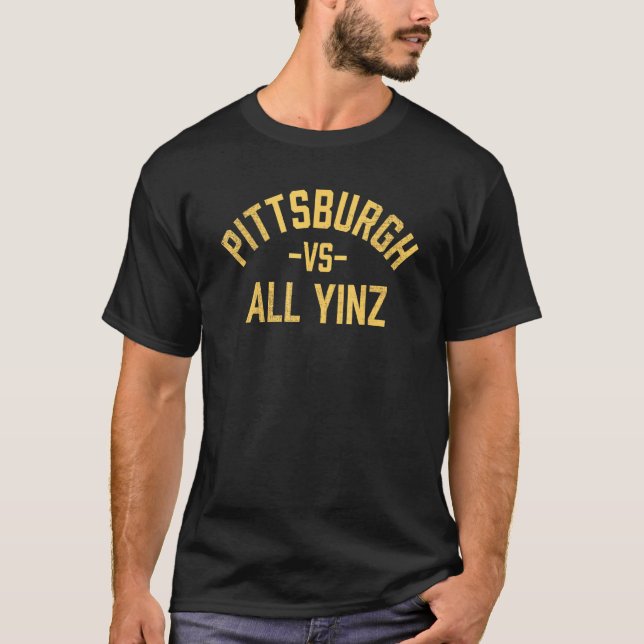 Pittsburgh Vs All Yinz Cool Distressed Retro T-Shirt (Front)