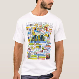Pittsburghese T-Shirt