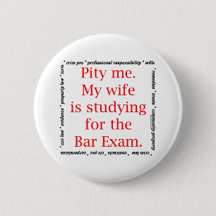 Pity me...wife pinback button