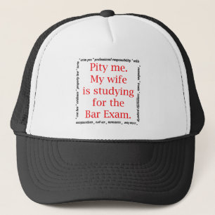 Pity me...wife trucker hat