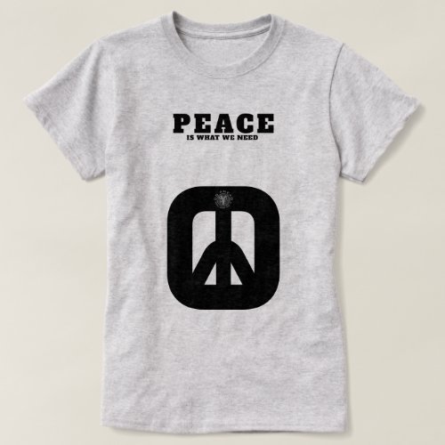 PIWWNEED PEACE IWWN T_Shirt