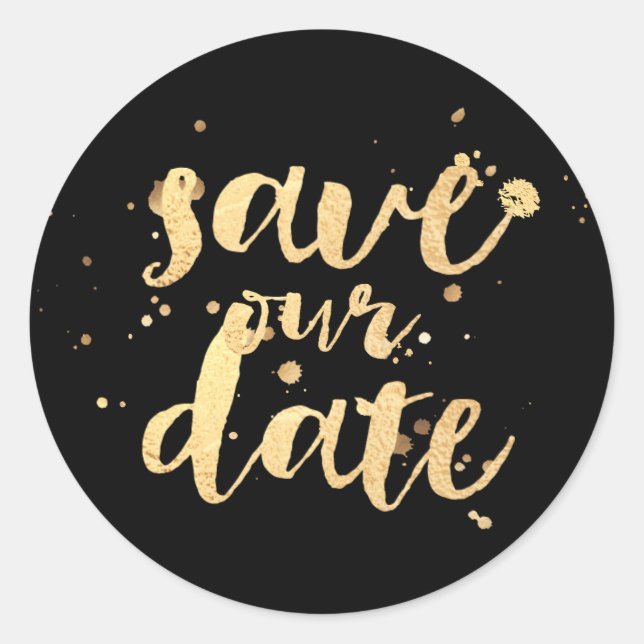 PixDezine dazzled faux gold/save our date Classic Round Sticker (Front)